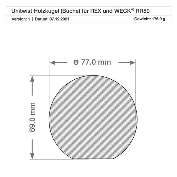 Technische tekening UNiTWIST houten bal beuken WECK RR80 - Afmetingen 77mm diameter, 69mm hoogte, 176g gewicht