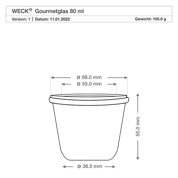 80ml gourmetglas WECK RR60 Technische tekening 80ml WECK gourmetpot RR60 met afmetingen - diameter 68mm, hoogte 55mm, gewicht 105g